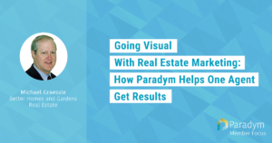 Going Visual With Real Estate Marketing How Paradym Helps One Agent Get Results Blog Featured Image